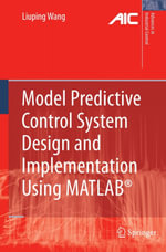 Model Predictive Control System Design and Implementation Using MATLAB® - Liuping Wang