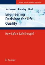Springer Reliability Engineering : How Safe is Safe Enough? - Jatin S. Nathwani