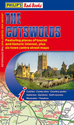 Philip's The Cotswolds : Leisure and Tourist Map - Philip's Maps