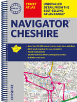 Philip's Street Atlas Cheshire : Spiral Edition - Philip's Maps