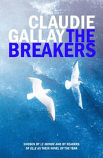 The Breakers - Claudie Gallay