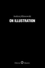 On Illustration : Oberon Masters Series - Andrzej Klimowski