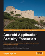 Android Application Security Essentials - Pragati Rai