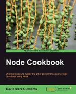 Node Cookbook - David Mark Clements