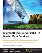 Microsoft SQL Server 2008 R2 Master Data Services : Written by two leading Microsoft SQL Server specialists, this book will empower you to manage and maintain the data used for critical business decisions through an understanding of Master Data Services. A comprehensive, totally practical tutorial. - Jeremy Kashel
