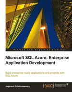 Microsoft SQL Azure Enterprise Application Development - Jayaram Krishnaswamy