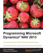 Programming Microsoft Dynamicsa¨ NAV 2013 - David Studebaker