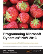 Programming Microsoft Dynamicsa¨ NAV 2013 - David Studebaker