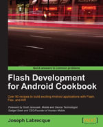 Flash Development for Android Cookbook - Joseph Labrecque