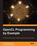 Opencl Programming by Example - Ravishekhar Banger