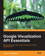 Google Visualization API Essentials - Ruthkoski L.