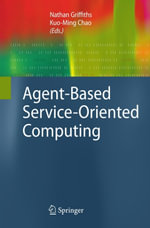 Agent-Based Service-Oriented Computing - Nathan Griffiths