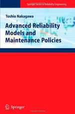 Springer Reliability Engineering : Springer Series in Reliability Engineering - Toshio Nakagawa