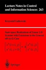 State-Space Realisations of Linear 2-D Systems with Extensions to the General ND (N > 2) Case : Lecture Notes in Control And Iinformation Sciences - Krzysztof Galkowski