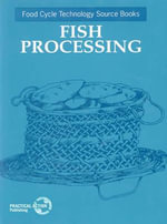 Fish Processing : Food Cycle Technology Source Book - UNIFEM