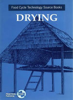 Drying : Food Cycle Technology Source Book - UNIFEM