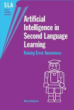 Artificial Intelligence in Second Lang.L : Raising Error Awareness - Marina Dodigovic