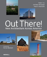 Out There : New Architecture Across America - ROBERT IVY