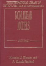 Nonlinear Models : International Library of Critical Writings in Econometrics Series, So2 - Herman J. Bierens
