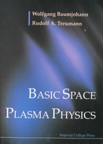 Basic Space Plasma Physics - Rudolf A  Treumann