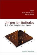 Lithium-Ion Batteries : Solid-Electrolyte Interphase : Solid-Electrolyte Interphase - Perla B  Balbuena