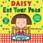 Eat Your Peas : Daisy Series : Book 1 - Kes Gray