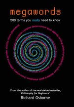 Megawords : 200 terms you really need to know - Richard Osborne
