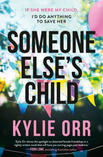 Someone Else's Child - Kylie Orr