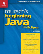 Murach's Beginning Java with Eclipse - Joel Murach