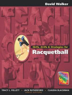 Skills, Drills & Strategies for Racquetball : Race and Politics - David Walker