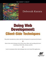 Doing Web Development : Client Side Techniques - Deborah Kurata