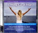Letting Go Of Fear : Simple Truths Series - Lucinda Drayton