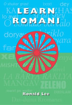 Learn Romani : Das-duma Rromanes - Ronald Lee