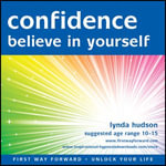 Confidence : Believe in Yourself - Lynda Hudson