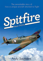 Spitfire : Mark I P9374 - Andy Saunders