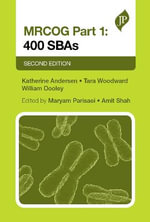 MRCOG Part 1, 2nd Ed : 400 SBAs - Katherine Andersen