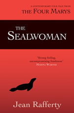 The Sealwoman - Jean Rafferty