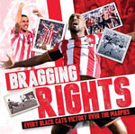 Sunderland AFC's Bragging Rights - Brian Leng