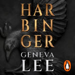 Harbinger : Prepare for war in this epic fantasy romance from the New York Times bestseller - Geneva Lee