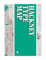 Hackney Type Map : Architectural Lettering of Hackney Guide - Lilly Marques