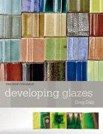 Developing Glazes : New Ceramics : New Ceramics - Greg Daly