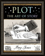Plot : The Art of Story - Amy Jones