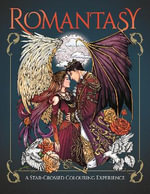 Romantasy : A Star-Crossed Colouring Experience - Ana  Jaren