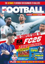 110% Football : The Ultimate Playbook For Beginners To Ballers! - DC Thomson