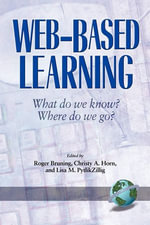 Web-Based Learning : What Do We Know? Where Do We Go? - Christy Horn