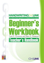 Handwriting Link Beginner's Workbook Teacher Guide : Handwriting LINK - Carol Christensen