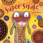 Super Snake : Scales and Tails Bk 1 - Gregg Dreise