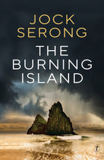 The Burning Island - Jock Serong