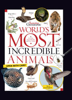 World's Most Incredible Animals - Karen McGhee
