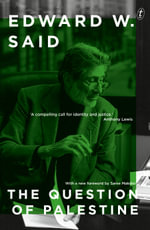 The Question of Palestine - Edward Said